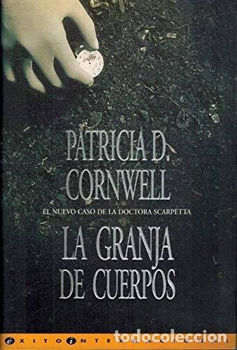 Livres: La granja de cuerpos- 9788440658333