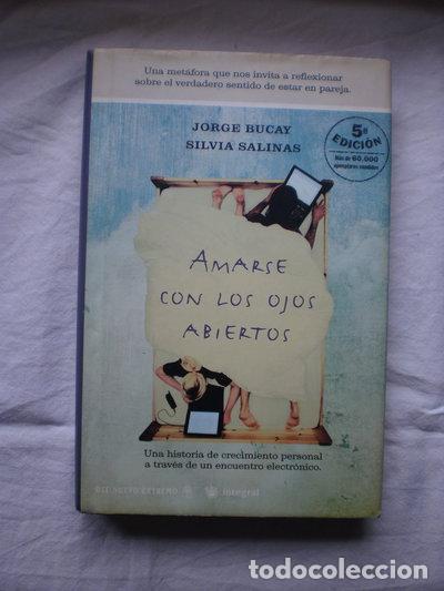 Libros: Amarse con los ojos abiertos- 9788479019396