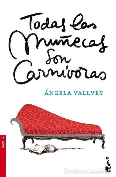 Libros: Todas las mu&ntilde;ecas son carn&iacute;voras- 9788423338993
