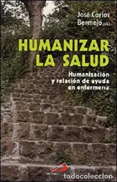 Libros: Humanizar la salud- 9788428519366