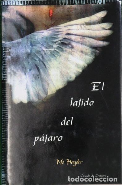 Libros: El latido del p&aacute;jaro- 9788422685425