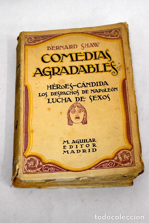 Libros: Comedias agradables: Shaw, George Bernard.- Shaw, George Bernard