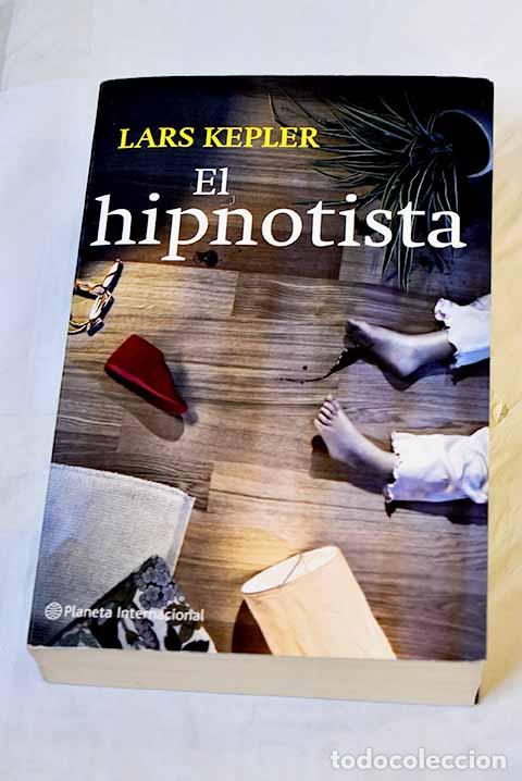 B&uuml;cher: El hipnotista: Kepler, Lars.- Kepler, Lars