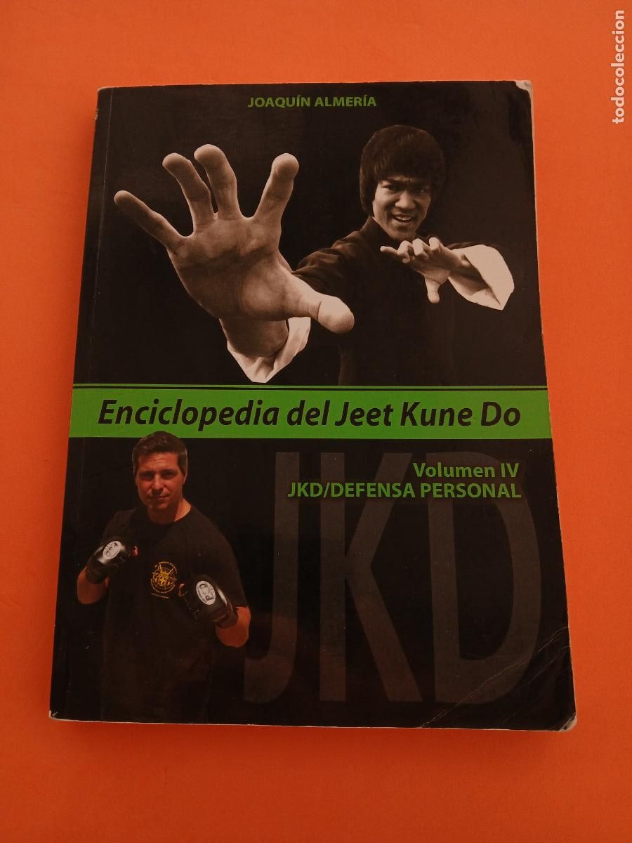 Libros: ENCICLOPEDIA DEL JEET KUNE DO (VOLUMEN IV) � ARTES MARCIALES - JOAQUIN ALMERIA