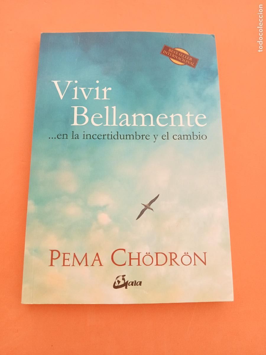 Libros: VIVIR BELLAMENTE�.EN LA INCERTIDUMBRE Y EL CAMBIO � BUDISMO TIBETANO
