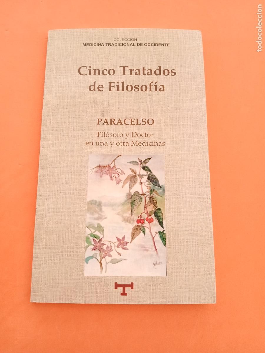 Libros: CINCO TRATADOS DE FILOSOFIA, PARACELSO � CONOCIMIENTO OCULTO - PARACELSO