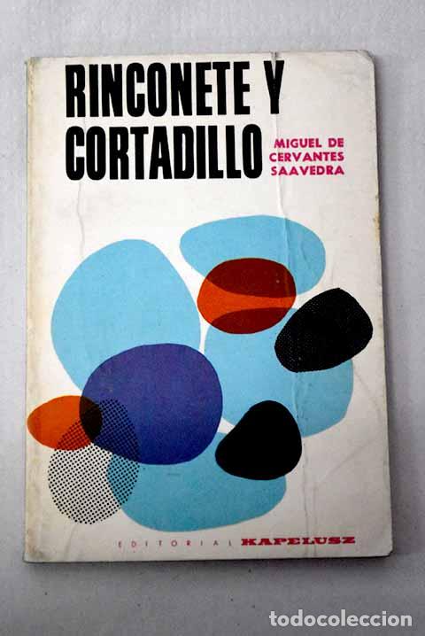 B&uuml;cher: Rinconete y Cortadillo.- Cervantes Saavedra, Miguel de