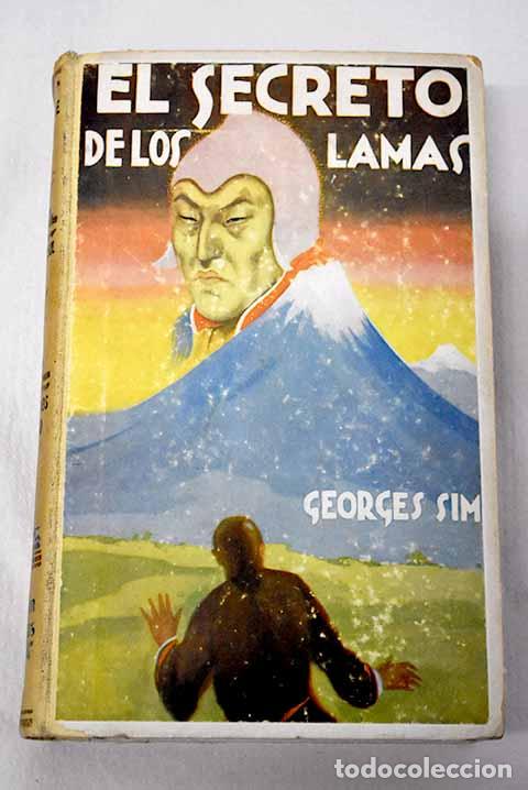 Libros: Los hijos del sol ; Los solitarios de oc&eacute;ano ; El secreto de los lamas.- Buchan, John