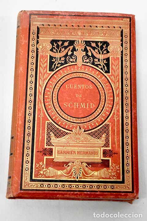 Libros: Cuentos de Schmid, tomo II.- Schmid, Christoph von
