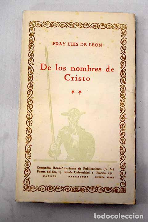 Livros em segunda m&atilde;o: De los nombres de Cristo, tomo II.- Leon, Fray Luis de
