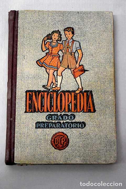 Livros em segunda m&atilde;o: Enciclopedia c&iacute;clico-pedag&oacute;gica: Grado preparatorio de los cursos graduados de primera ense&ntilde;anza