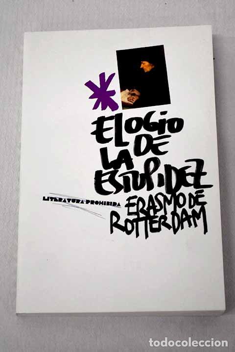 Livros em segunda m&atilde;o: Elogio de la estupidez.- Rotterdam, ERasmo De