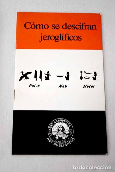 Livros em segunda m&atilde;o: C&oacute;mo se descifran jerogl&iacute;ficos.- Lambelet, K.
