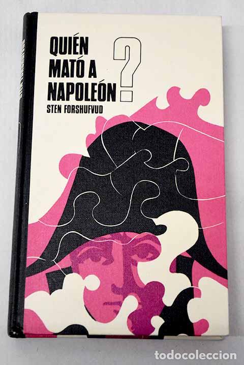 Livros em segunda m&atilde;o: &iquest;Qui&eacute;n mat&oacute; a Napole&oacute;n?.- Forshufvud, Sten