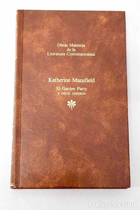Livros em segunda m&atilde;o: El Garden Party y otros cuentos.- Mansfield, Katherine