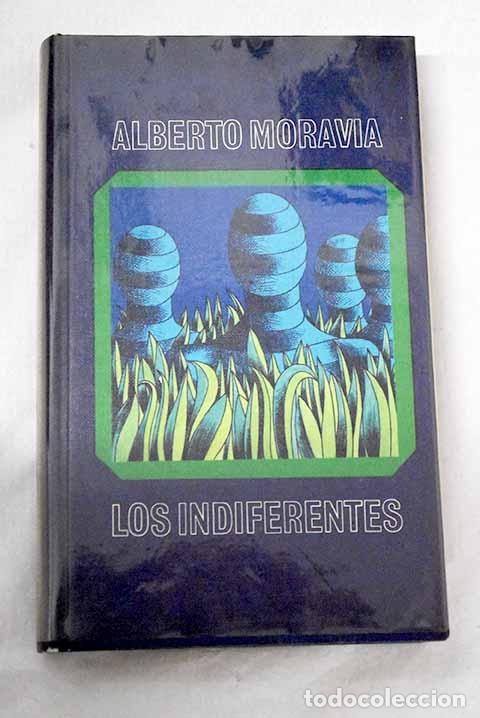 Livros em segunda m&atilde;o: Los indiferentes: Moravia, Alberto.- Moravia, Alberto