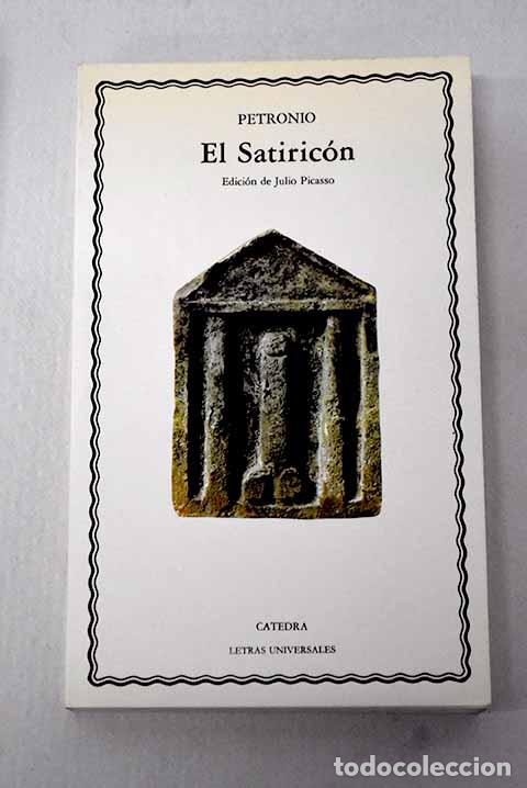 Livros em segunda m&atilde;o: El Satiric&oacute;n: Petronio &Aacute;rbitro, Cayo.- Petronio &Aacute;rbitro, Cayo