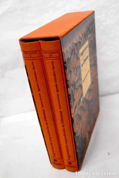 Libros: Ingenier&iacute;a espa&ntilde;ola en ultramar: (siglos XVI-XIX).- Gonz&aacute;lez Tasc&oacute;n, Ignacio