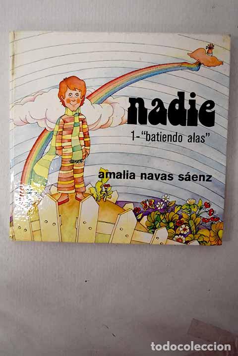 Livres: Nadie, tomo I: Navas S&aacute;enz, Amalia.- Navas S&aacute;enz, Amalia