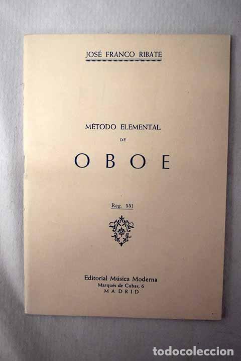 Livros em segunda m&atilde;o: M&eacute;todo elemental de oboe.- Franco Ribate, Jos&eacute;