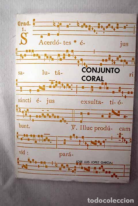 B&uuml;cher: Cuestionario te&oacute;rico adaptado a la asignatura de Conjunto Coral.- L&oacute;pez Garc&iacute;a, Jos&eacute; Luis