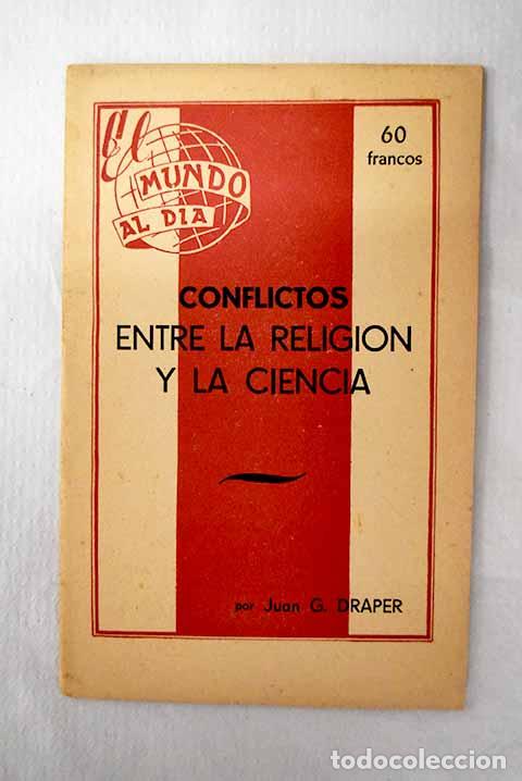 Livros em segunda m&atilde;o: Conflictos entre la religi&oacute;n y la ciencia.- Draper, J. G.