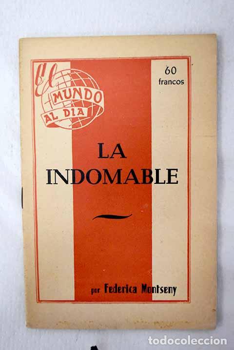 Livros em segunda m&atilde;o: La indomable: Montseny, Federica.- Montseny, Federica