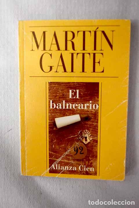Livros em segunda m&atilde;o: El balneario: Mart&iacute;n Gaite, Carmen.- Mart&iacute;n Gaite, Carmen