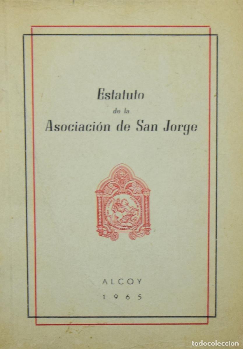 B&uuml;cher: ESTATUTO DE LA ASOCIACI&Oacute;N DE SAN JORGE - Varios autores