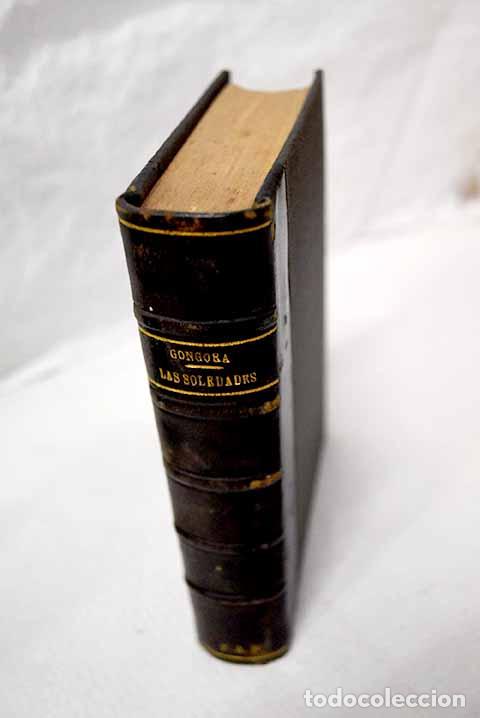 B&uuml;cher: Las soledades: G&oacute;ngora y Argote, Luis de.- G&oacute;ngora y Argote, Luis de