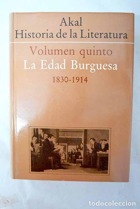 B&uuml;cher: Akal historia de la literatura: literatura y sociedad en el mundo occidental, tomo V