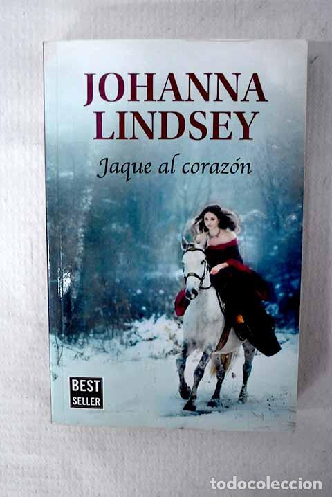 B&uuml;cher: Jaque al coraz&oacute;n: Lindsey, Johanna.- Lindsey, Johanna
