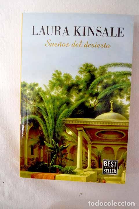 B&uuml;cher: Sue&ntilde;os del desierto: Kinsale, Laura.- Kinsale, Laura