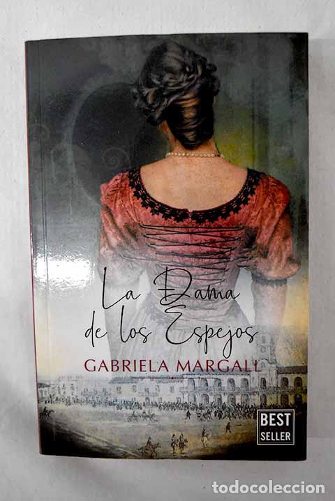 books: La dama de los espejos. Mariquita S&aacute;nchez, una vida apasionada.- Margall, Gabriela