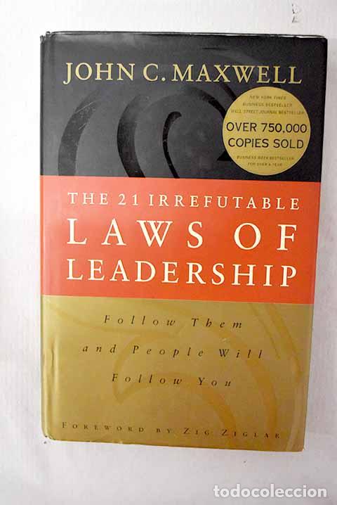 books: The 21 irrefutable laws of leadership.- Maxwell, John C.