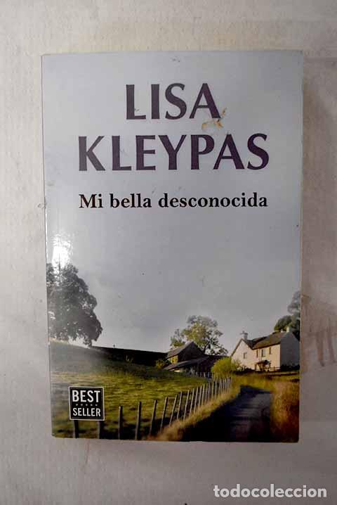 Libros: Mi bella desconocida.- Kleypas, Lisa
