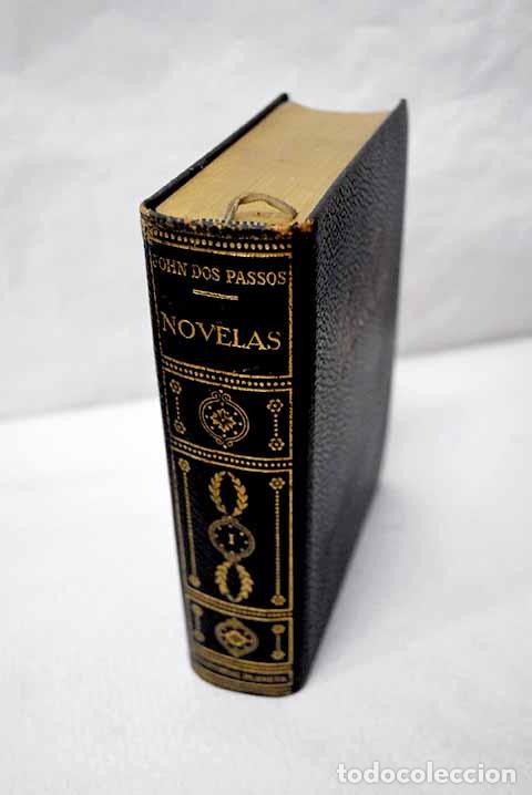 Libros: Novelas, tomo I: Dos Passos, John.- Dos Passos, John