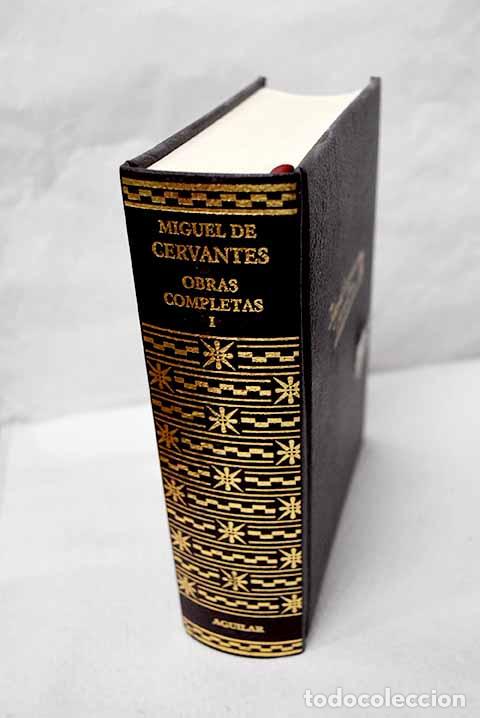 Libros: Obras completas, tomo I.- Cervantes Saavedra, Miguel de