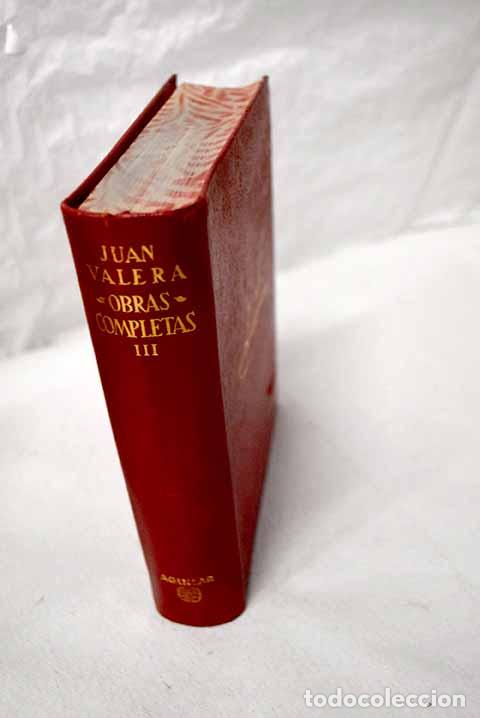 B&uuml;cher: Obras completas, tomo III.- Valera, Juan