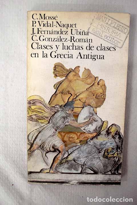 B&uuml;cher: Clases y lucha de clases en la Grecia Antigua