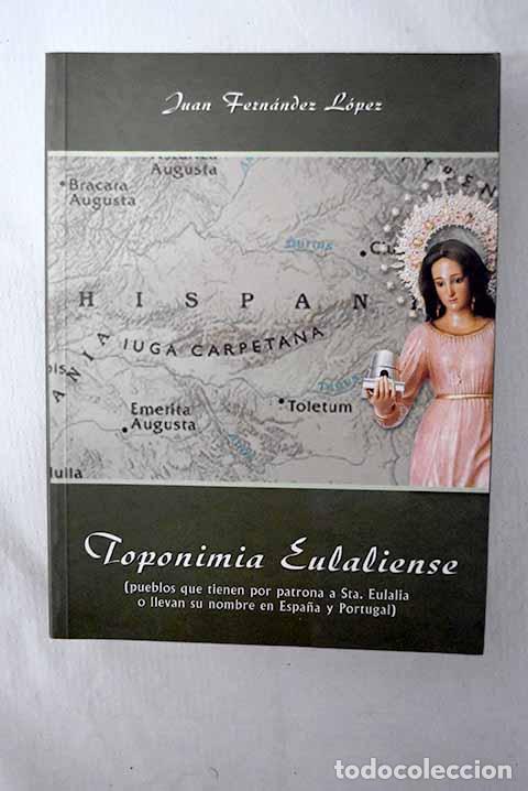 Libros: Toponimia eulaliense: .- Fern&aacute;ndez L&oacute;pez, Juan