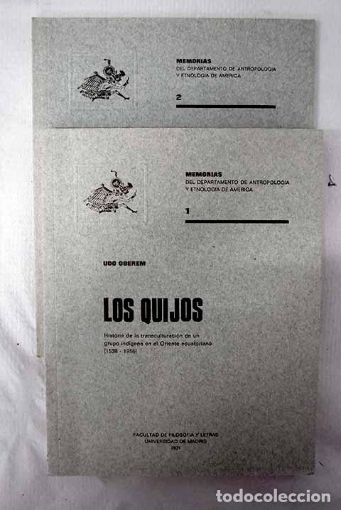 Libros: Los quijos: historia de la transcultuci&oacute;n de un grupo ind&iacute;gena en el oriente ecuatoriano (1538-1956)