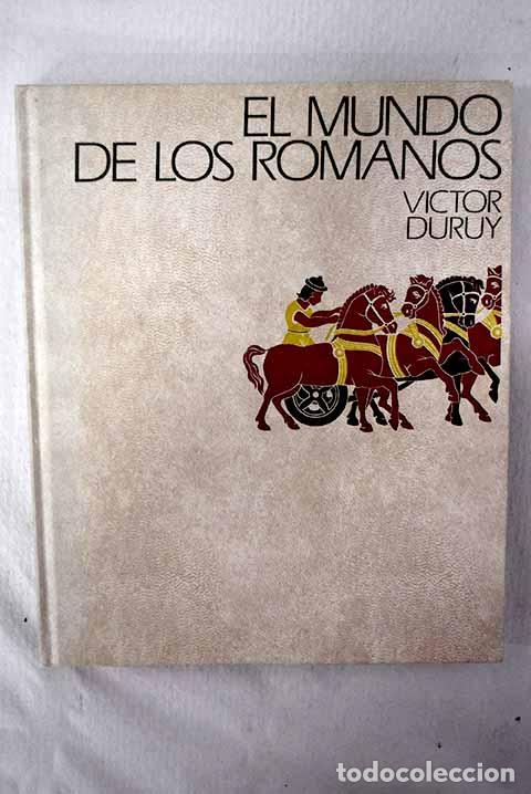 Libros: El mundo de los romanos.- Duruy, Victor