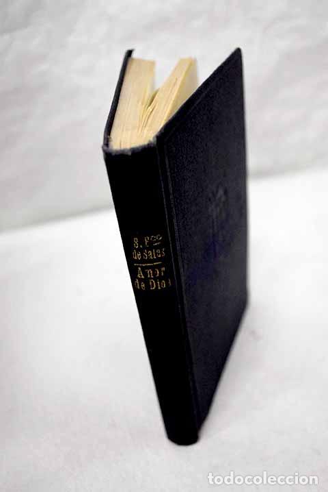 Libros: Tratado del amor de Dios.- Sales, San Francisco de