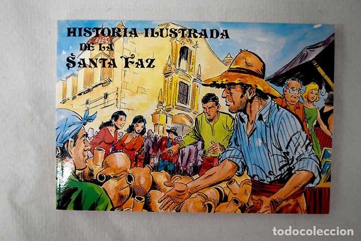 Libros: Historia ilustrada de la Santa Faz.- Sala Seva, Federico