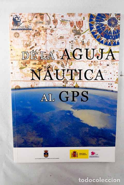 Libros: De la aguja n&aacute;utica al GPS