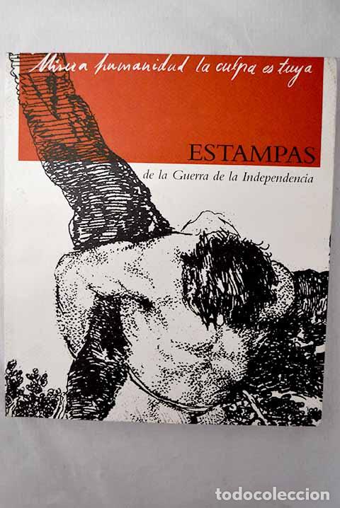 Libros: Estampas de la guerra de la independencia: colecciones, Museo Municipal (Madrid), Antonio Correa