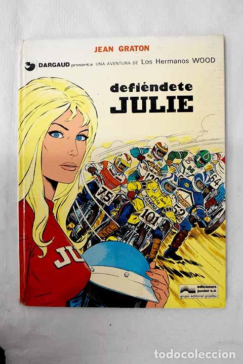 books: Defiendete Julie: Graton, Jean.- Graton, Jean