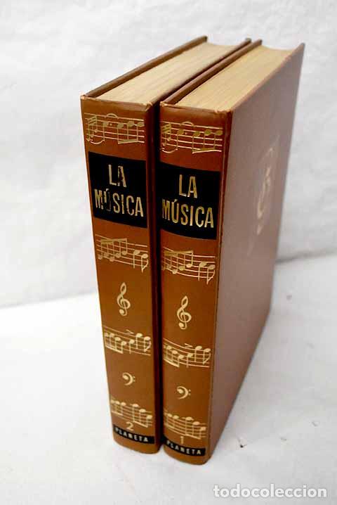 Libros: La m&uacute;sica: Los hombres, los instrumentos, las obras.- Dufourcq, Norbert