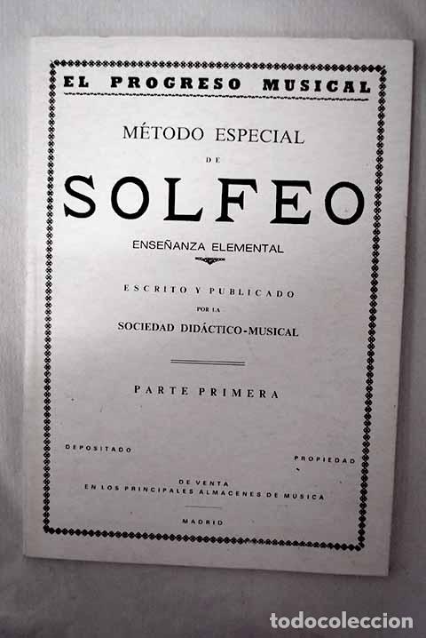 books: M&eacute;todo especial de solfeo: ense&ntilde;anza elemental, parte primera